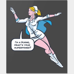 NURSE SUPERHERO Posters and Art